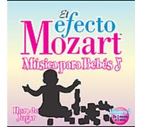 Various Artists - Efecto Mozart: Musica Para Bebes 3 / Various