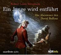 David Balfour – Ein Junge Wird Entführt – Livre audio – Argon Hörbuch