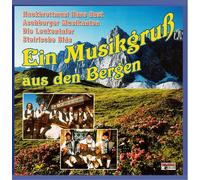 Various - Ein Musikgruss aus Den Bergen