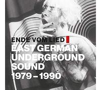 Various - Ende Vom Lied: East German Underground Sound 1979 [Import]