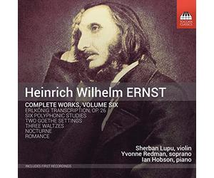 Various - Ernst, Heinrich Wilhelm : Intégrale de L’oeuvre - Volume 6