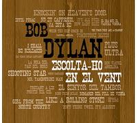 Various - Escolta Ho en El Vent Tribute to Bob Dylan [Import]