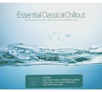 Various – Essential Classical Chillout – Import