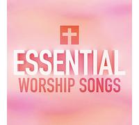 Various – Essential Worship Songs