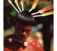 Various - Etenhiritipa Cantos Da Tradica [Import]