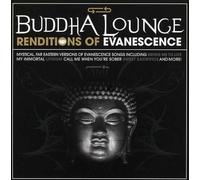 Various - Evanescenc Tribute-Buddha Lounge Renditions