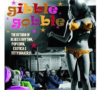 Various - Exotic Blues & Rhythm 05-Gibble Gobble (Clear VI [Import]