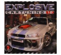 Various – Explosive Car Tuning 10 – Import néerlandais
