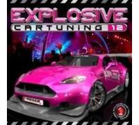 Various - Explosive Car Tuning 12 [Import]
