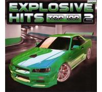 Various - Explosive Hits Top 100 Part 2