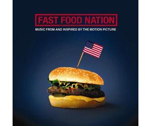 Various - Fast Food Nation: Music from & Inspired by Motion