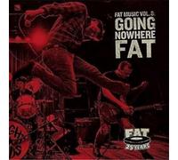 Various – Fat Music Vol. 8 – Going Nowhere Fat – Import