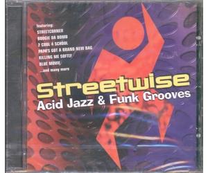 VARIOUS- featuring Street Corner, Boogie Da Bomb,2 Cool 4 School, papa's Got a brand New bag, Killing Me softly, Blue Movie ... - Streetwise Acid jazz & Funk Grooves [UK Import]
