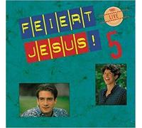 Various - Feiert Jesus! 5: 100 % Live