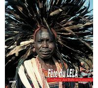 Cameroun : Fete Du Lela - La Tradition Des Balis