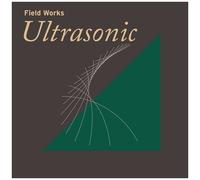 Various - Field Works: Ultrasonic / Various [Vinyl]