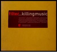 Various - Filter...Killing Music