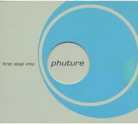 Various - First Step Into the Phuture