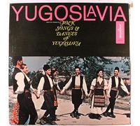 Various - Folk Songs and Dances of Yugoslavia [Vinyl LP]