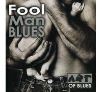Various - Fool Man Blues