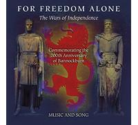 Various - For Freedom Alone. the Wars of Independance