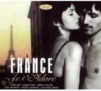 Various - France Je T\'Adore 3 CD Neuf