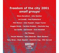 Various - Freedom of The City 2001 Small Groups (2CD) [Import]