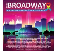 Various - From Broadway With Love - A Benefit Concert For Orlando / Various [Cd]