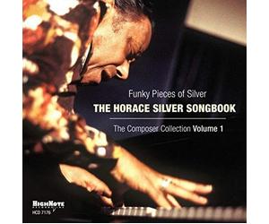 Various - Funky Pieces of Silver: The Horace Silver Songbook