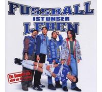 Various - Fussball Ist Unser Leben