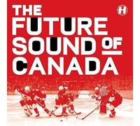Various - Future Sound of Canada [Import]