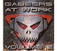 Various - Gabbers at Work 2 [Import]