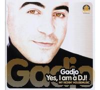 Various / Gadjo - Yes, I Am A DJ-My Kickin Housemusic