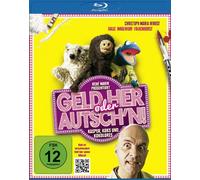 Various - Geld Her Oder Autsch'N! Bd [Blu-ray]