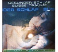 Various - Gesunder Schlaf/Süße Träume (