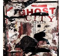 Various - Ghost City Berlin-the "Lockdown"-Sampler