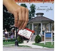 Various - Gilmore Girls: Our Little Corner of World (Original Soundtrack)