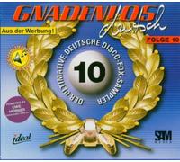 Various - Gnadenlos Deutsch-Folge 10 [Import]