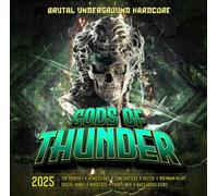 VARIOUS - GODS OF THUNDER 2025 - BRUTAL UNDERGROUND HARDCORE 2 CD NEUF