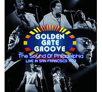 Various - Golden Gate Groove: The Sound of Philade hia in S
