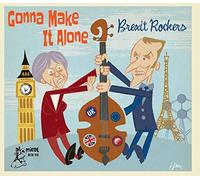 Various - Gonna Make It Alone-Brexit Rockers