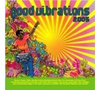 Various - Good Vibrations 2005