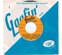 Various - Goofin' 25th Anniversary Party Singles