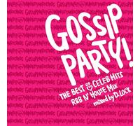 Various - Gossip Party Best Celeb Hits [Import]