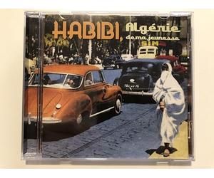Various - Habibi, Algérie de Ma Jeunesse