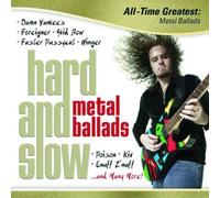 Various - Hard & Slow-All Time Greatest Metal Ballads [Import]