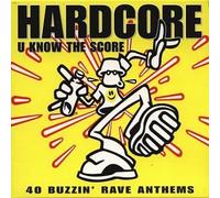 Various - Hardcore. You Know The Score [Import]