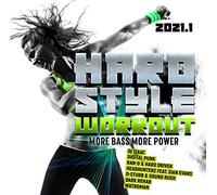 Artistes divers – Hardstyle Workout 2021.1 – More Bass, More Power – 2 CD – Neuf