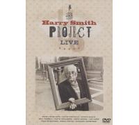 Various - Harry Smith : The Harry Smith Project Live