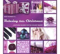 Various - Have Yourself a Relaxing